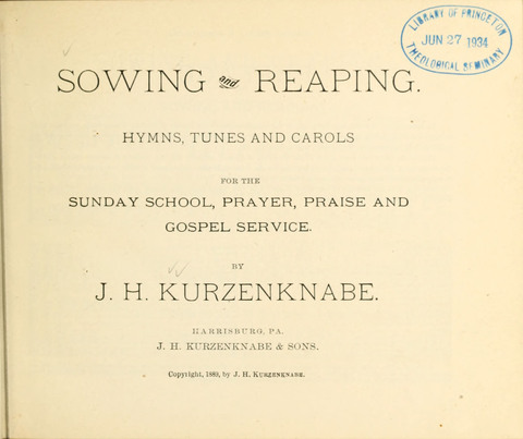 Sowing and Reaping: hymns, tunes and carols for the Snday school, prayer, praise and Gospel service page 1