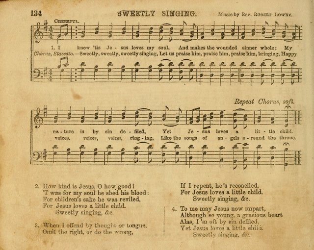 The Sabbath School Bell: a new collection of choice hymns and tunes, original and standard; carefully and simply arranged as solos, duets, trios, semi-choruses and choruses, and for organ..(Enl. Ed) page 134