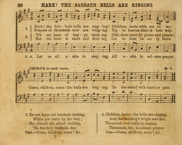 The Sabbath School Bell: a new collection of choice hymns and tunes, original and standard; carefully and simply arranged as solos, duets, trios, semi-choruses and choruses, and for organ..(Enl. Ed) page 50