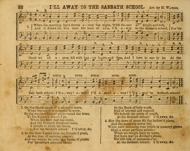 The Sabbath School Bell: a new collection of choice hymns and tunes, original and standard; carefully and simply arranged as solos, duets, trios, semi-choruses and choruses, and for organ..(Enl. Ed) page 52