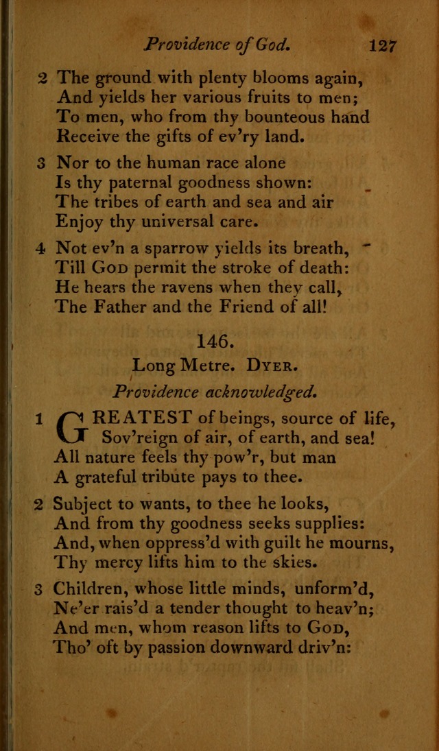 A Selection of Sacred Poetry: consisting of psalms and hymns, from Watts, Doddridge, Merrick, Scott, Cowper, Barbauld, Steele ...compiled for  the use of the Unitarian Church in Philadelphia page 127