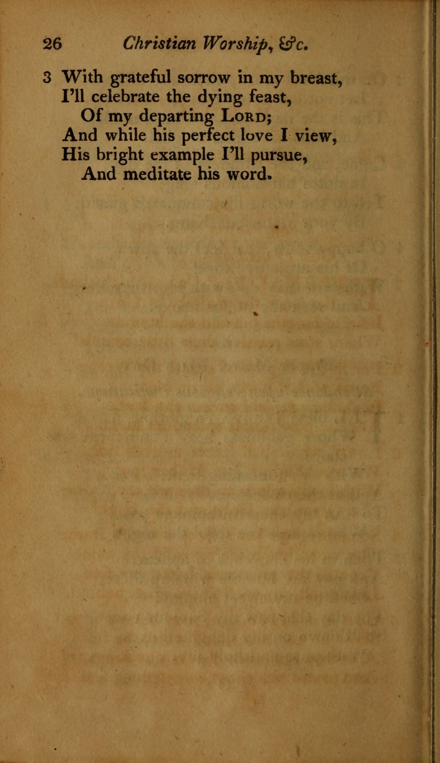 A Selection of Sacred Poetry: consisting of psalms and hymns, from Watts, Doddridge, Merrick, Scott, Cowper, Barbauld, Steele ...compiled for  the use of the Unitarian Church in Philadelphia page 26