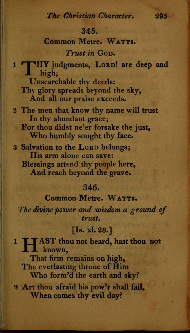 A Selection of Sacred Poetry: consisting of psalms and hymns, from Watts, Doddridge, Merrick, Scott, Cowper, Barbauld, Steele ...compiled for  the use of the Unitarian Church in Philadelphia page 295