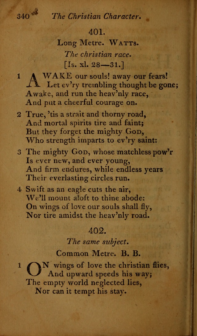 A Selection of Sacred Poetry: consisting of psalms and hymns, from Watts, Doddridge, Merrick, Scott, Cowper, Barbauld, Steele ...compiled for  the use of the Unitarian Church in Philadelphia page 340