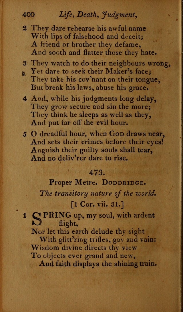 A Selection of Sacred Poetry: consisting of psalms and hymns, from Watts, Doddridge, Merrick, Scott, Cowper, Barbauld, Steele ...compiled for  the use of the Unitarian Church in Philadelphia page 400