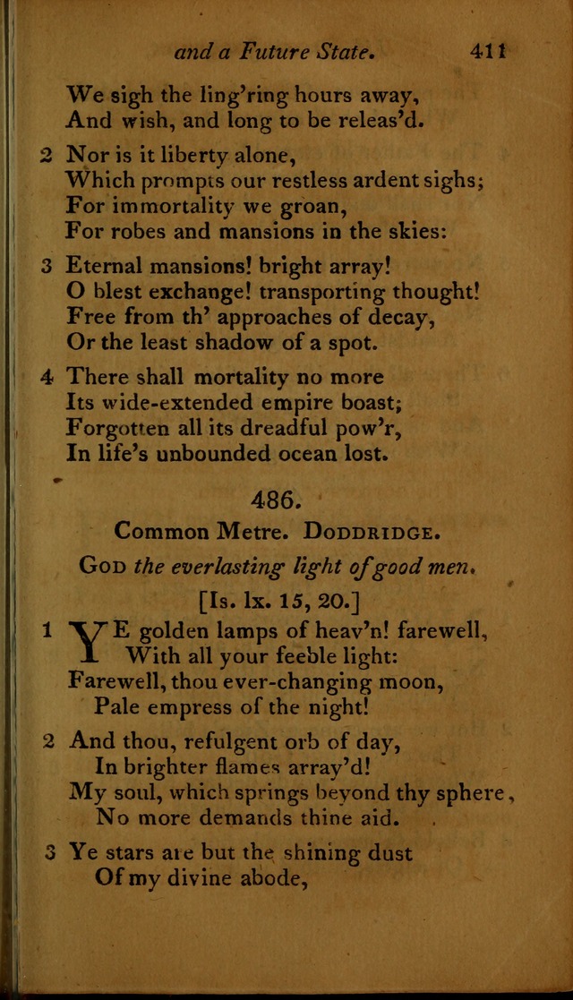 A Selection of Sacred Poetry: consisting of psalms and hymns, from Watts, Doddridge, Merrick, Scott, Cowper, Barbauld, Steele ...compiled for  the use of the Unitarian Church in Philadelphia page 411