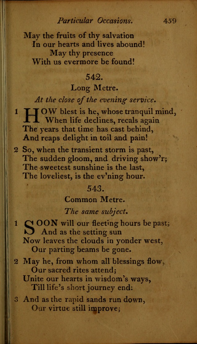 A Selection of Sacred Poetry: consisting of psalms and hymns, from Watts, Doddridge, Merrick, Scott, Cowper, Barbauld, Steele ...compiled for  the use of the Unitarian Church in Philadelphia page 459