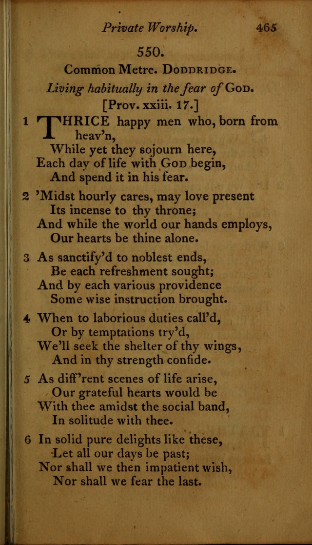 A Selection of Sacred Poetry: consisting of psalms and hymns, from Watts, Doddridge, Merrick, Scott, Cowper, Barbauld, Steele ...compiled for  the use of the Unitarian Church in Philadelphia page 465