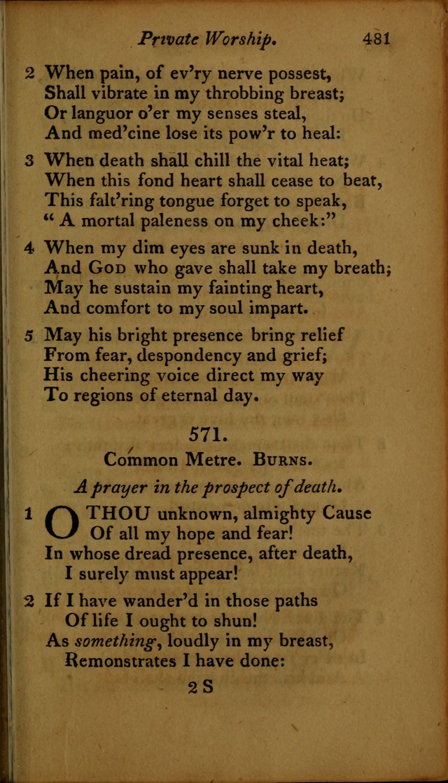 A Selection of Sacred Poetry: consisting of psalms and hymns, from Watts, Doddridge, Merrick, Scott, Cowper, Barbauld, Steele ...compiled for  the use of the Unitarian Church in Philadelphia page 481