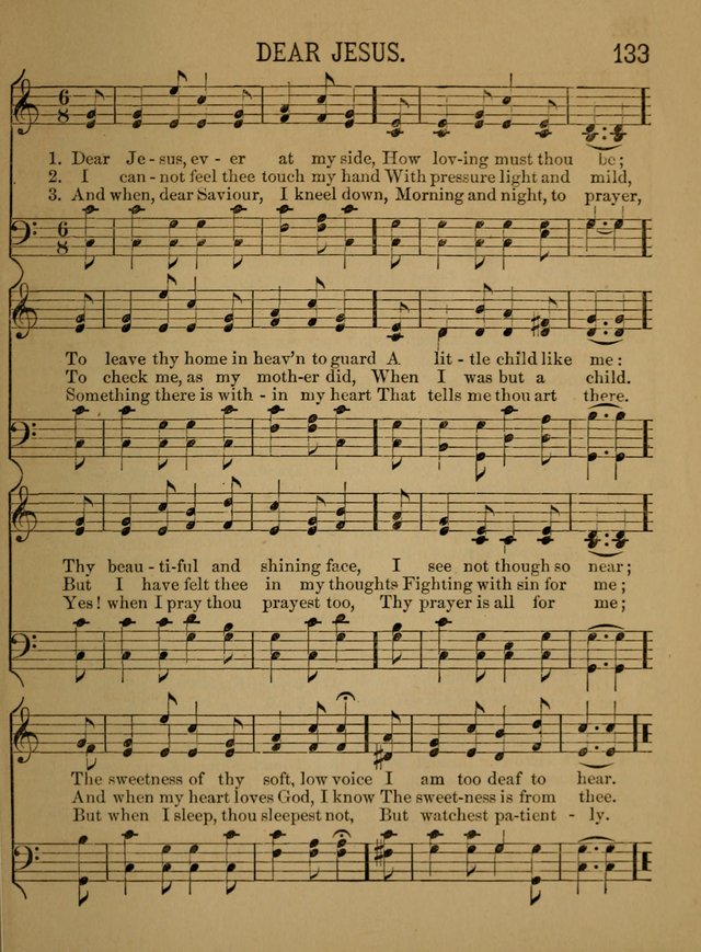 Sunday-School Songs: a new collection of hymns and tunes specially prepared for the use of Sunday-schools and for social and family worship. (3rd. ed.) page 133