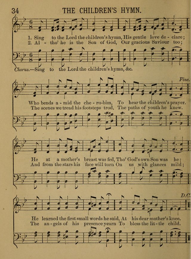 Sunday-School Songs: a new collection of hymns and tunes specially prepared for the use of Sunday-schools and for social and family worship. (3rd. ed.) page 34