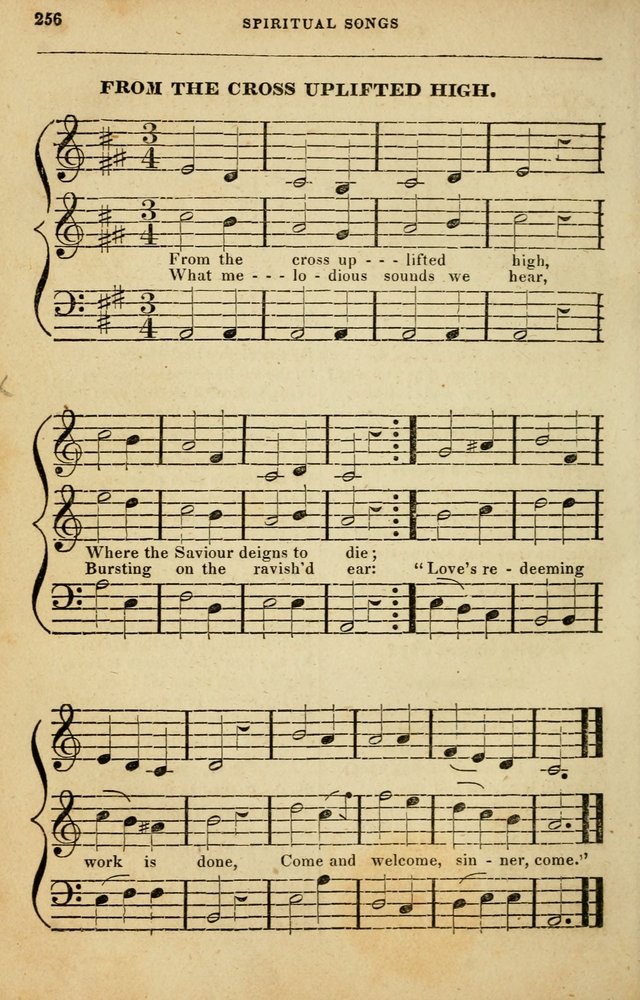 Spiritual Songs for Social Worship: adapted to the use of families and private circles in seasons of rivival, to missionary meetings, to the monthly concert, and to other occasions of special interest page 256