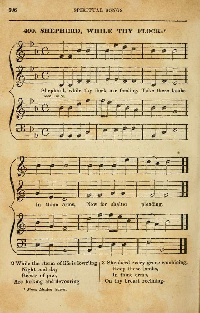 Spiritual Songs for Social Worship: adapted to the use of families and private circles in seasons of rivival, to missionary meetings, to the monthly concert, and to other occasions of special interest page 306