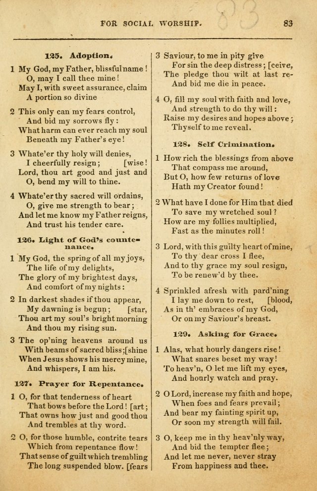 Spiritual Songs for Social Worship: adapted to the use of families and private circles in seasons of rivival, to missionary meetings, to the monthly concert, and to other occasions of special interest page 83