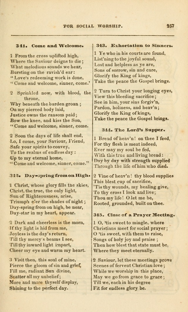 Spiritual Songs for Social Worship: adapted to the use of families and private circles, to missinary meetings, to monthly concert, and to other occasions of special interest.(Rev. and Enl. Ed.) page 257