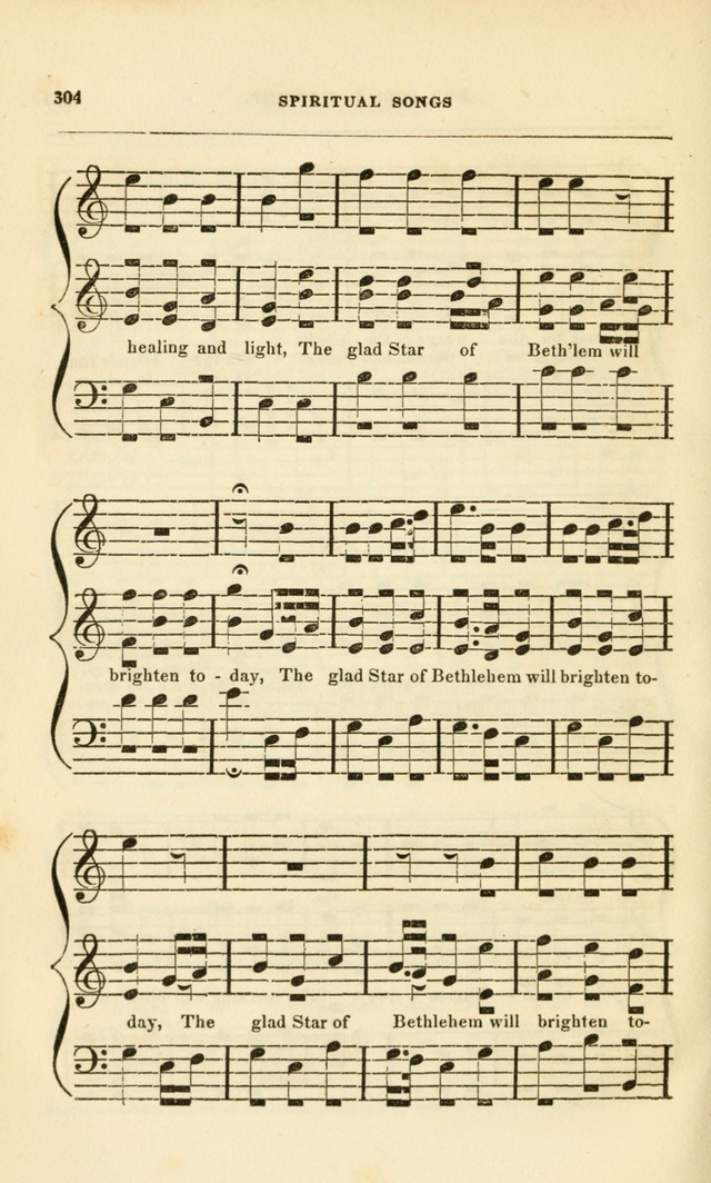 Spiritual Songs for Social Worship: adapted to the use of families and private circles, to missinary meetings, to monthly concert, and to other occasions of special interest.(Rev. and Enl. Ed.) page 304