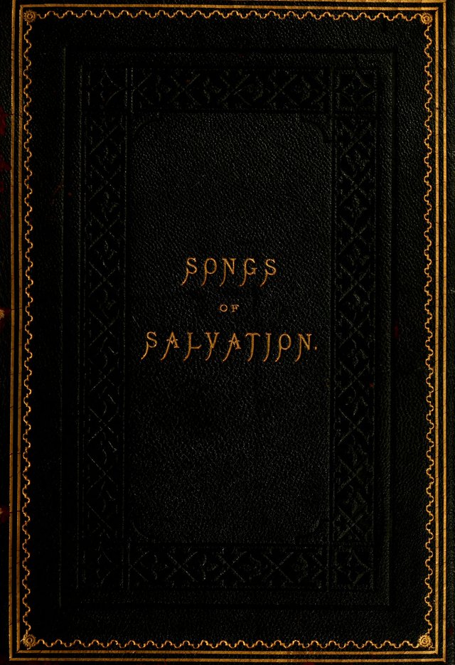 Songs of Salvation: as Used by Crossley and Hunter in Evangelistic Meetings: and adapted for the church, grove, school, choir and home page ii