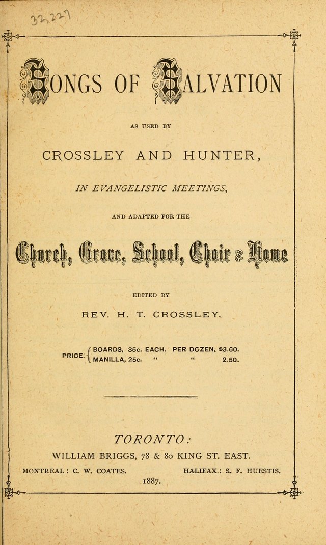 Songs of Salvation: as Used by Crossley and Hunter in Evangelistic Meetings: and adapted for the church, grove, school, choir and home page xii