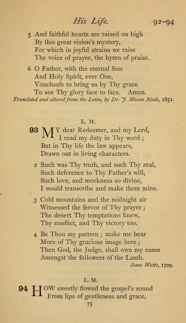 The Sacrifice of Praise. psalms, hymns, and spiritual songs designed for public worship and private devotion, with notes on the origin of hymns. page 75