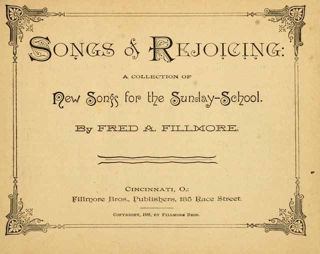 Songs of Rejoicing: a collection of new songs for the Sunday-school page 1