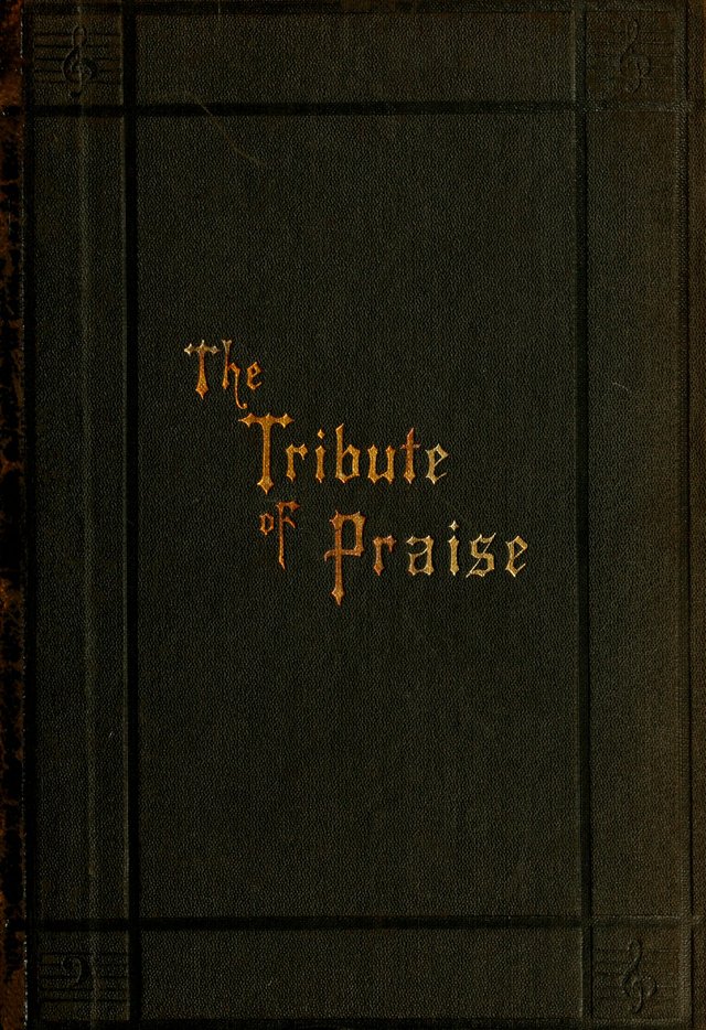 The Tribute of Praise and Methodist Protestant Hymn Book page 2