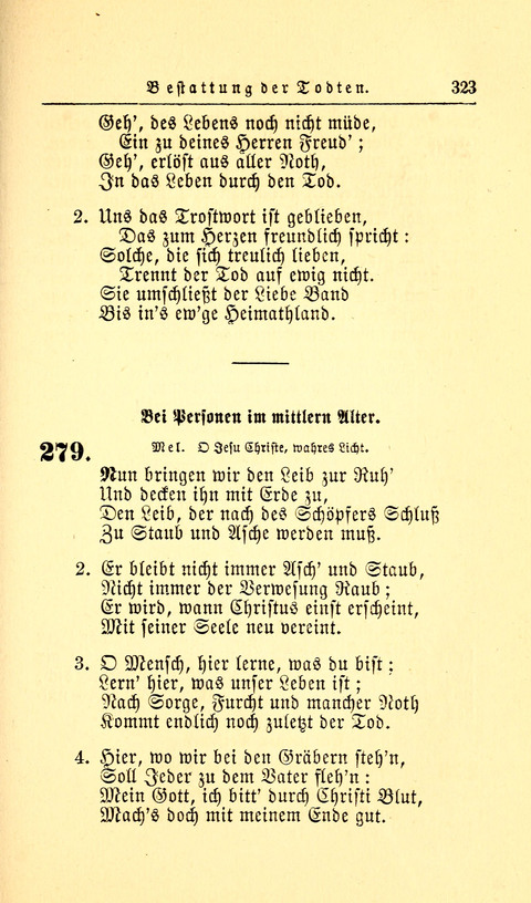 Der Tröster: oder Trost und Mahnung in Liedern und Betrachtungen bei der Trennung von den Unsrigen zum Gebracuh bei Leichenbegängnissen sowie auch im Familienkreise. page 325