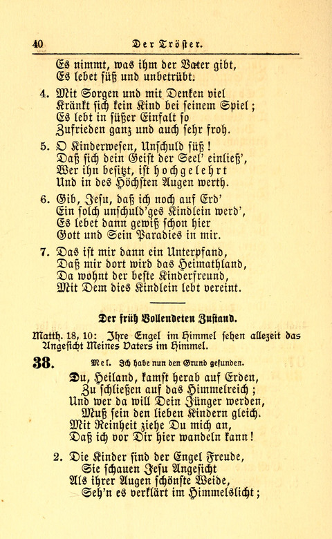 Der Tröster: oder Trost und Mahnung in Liedern und Betrachtungen bei der Trennung von den Unsrigen zum Gebracuh bei Leichenbegängnissen sowie auch im Familienkreise. page 40