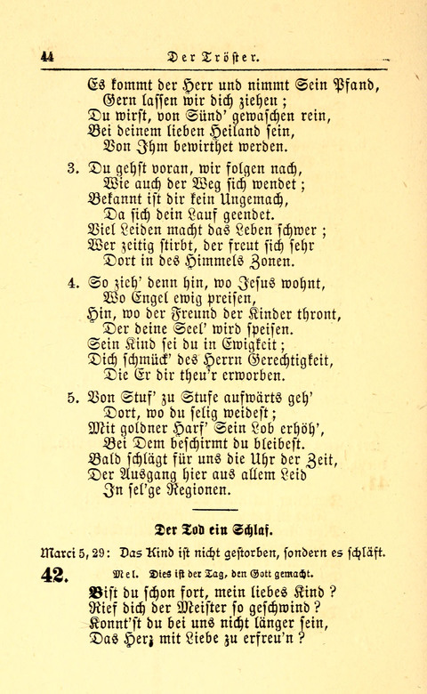 Der Tröster: oder Trost und Mahnung in Liedern und Betrachtungen bei der Trennung von den Unsrigen zum Gebracuh bei Leichenbegängnissen sowie auch im Familienkreise. page 44