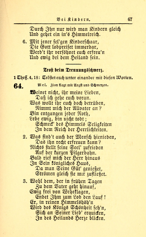 Der Tröster: oder Trost und Mahnung in Liedern und Betrachtungen bei der Trennung von den Unsrigen zum Gebracuh bei Leichenbegängnissen sowie auch im Familienkreise. page 67