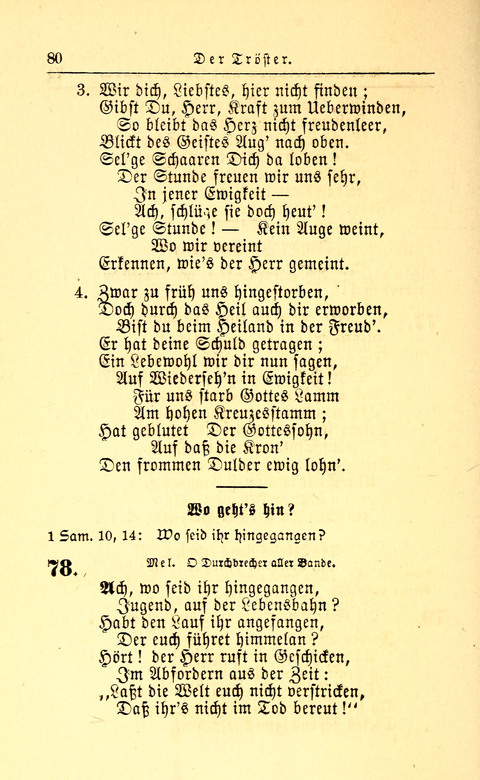 Der Tröster: oder Trost und Mahnung in Liedern und Betrachtungen bei der Trennung von den Unsrigen zum Gebracuh bei Leichenbegängnissen sowie auch im Familienkreise. page 80