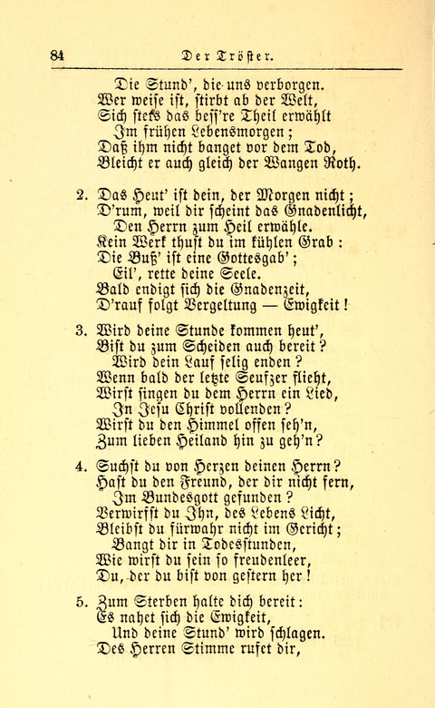 Der Tröster: oder Trost und Mahnung in Liedern und Betrachtungen bei der Trennung von den Unsrigen zum Gebracuh bei Leichenbegängnissen sowie auch im Familienkreise. page 84