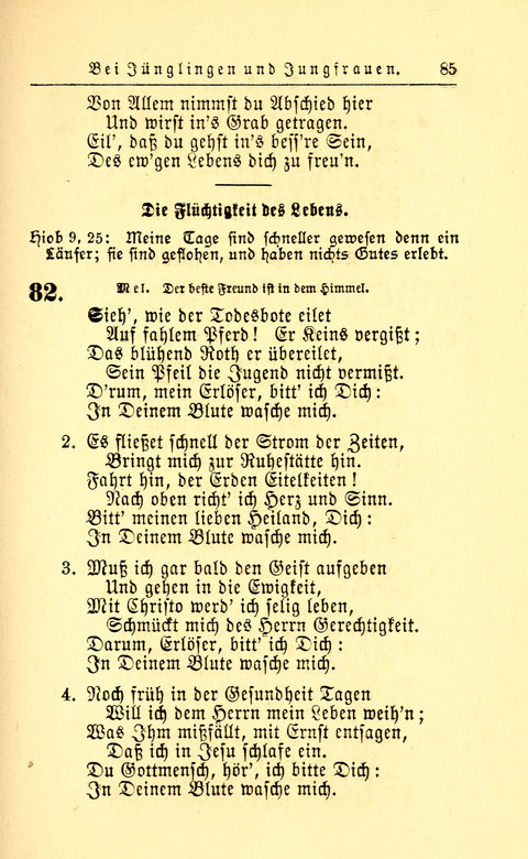 Der Tröster: oder Trost und Mahnung in Liedern und Betrachtungen bei der Trennung von den Unsrigen zum Gebracuh bei Leichenbegängnissen sowie auch im Familienkreise. page 85