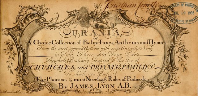 Urania: or a choice collection of psalm-tunes, anthems, and hymns, from the most approv