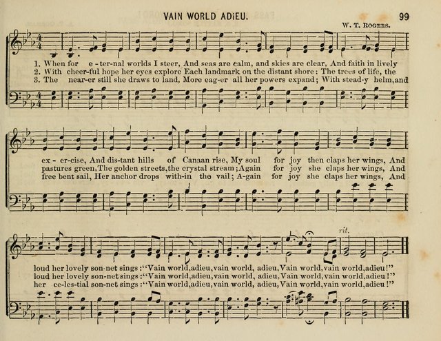 The Welcome: a collection of songs, hymns, chants, anthems and choruses,for the Sabbath school and home sircle page 99