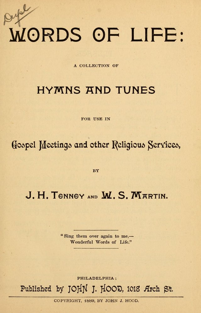 Words of Life: a collection of Hymns and Tunes for use in Gospel Meetings and other Religious Services page 1