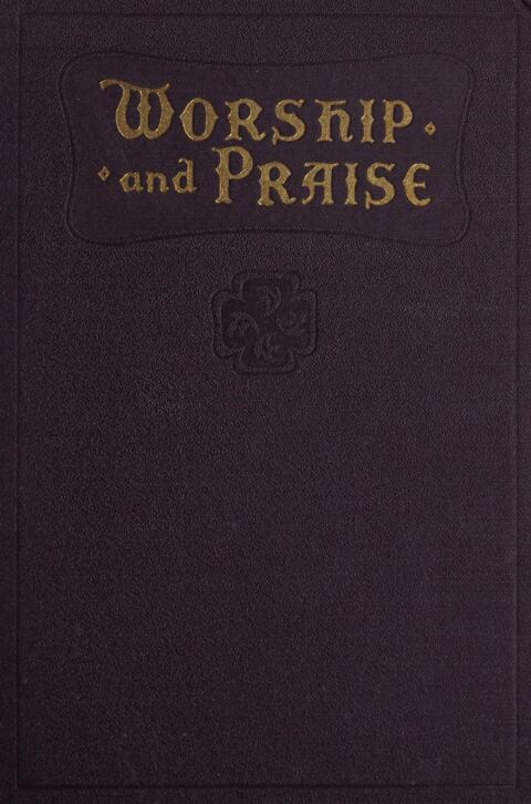 Worship and Praise: for the Church and Sunday School page cover