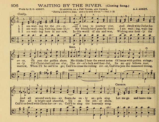 White Robes for the Sunday School: a choice new collection of songs, quartets, and choruses for Sunday-Schools, devotional meetings, and the home circle page 106