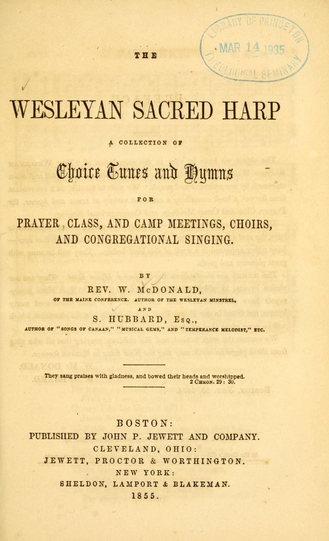 The Wesleyan Sacred Harp: a collection of choice tunes and hymns for prayer class and camp meetings, choirs and congregational singing page 8