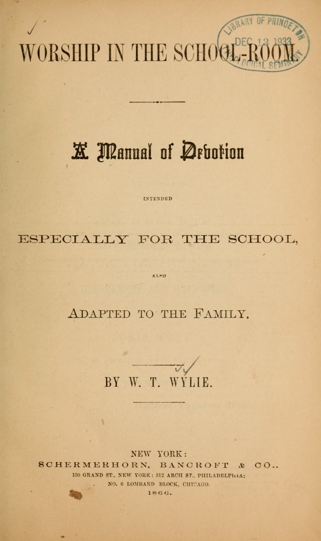 Worship in the School Room: a manual of devotion intended especially for the school, also adapted to the family page vii