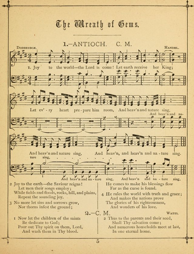 The Wreath of Gems: or strictly favorite songs and tunes for the Sunday School, and for general use in public and social worship page 5