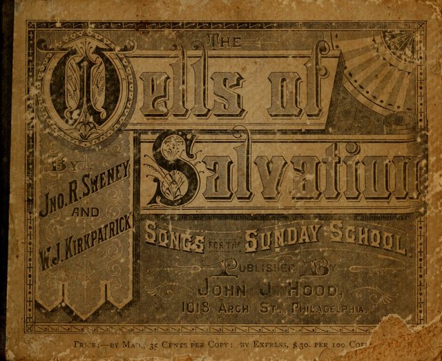 The Wells of Salvation: songs for the Sabbath School page ii